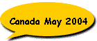 Canada May 2004