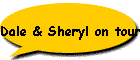 Dale & Sheryl on tour